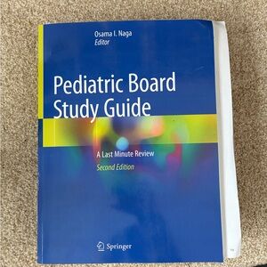 Pediatric Board Study Guide Blue and Yellow second edition a last minute review